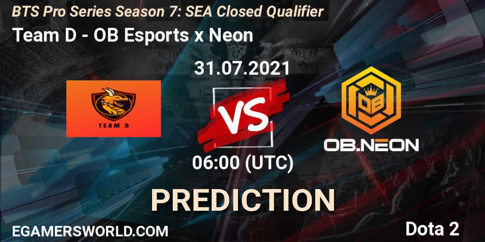 Team D - OB Esports x Neon: Maç tahminleri. 31.07.2021 at 08:12, Dota 2, BTS Pro Series Season 7: SEA Closed Qualifier
