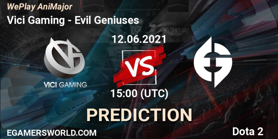 Vici Gaming - Evil Geniuses: Maç tahminleri. 12.06.2021 at 15:09, Dota 2, WePlay AniMajor 2021
