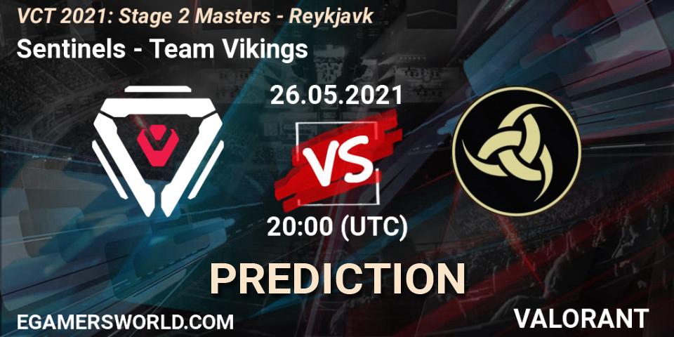 Sentinels - Team Vikings: Maç tahminleri. 26.05.2021 at 20:00, VALORANT, VCT 2021: Stage 2 Masters - Reykjavík