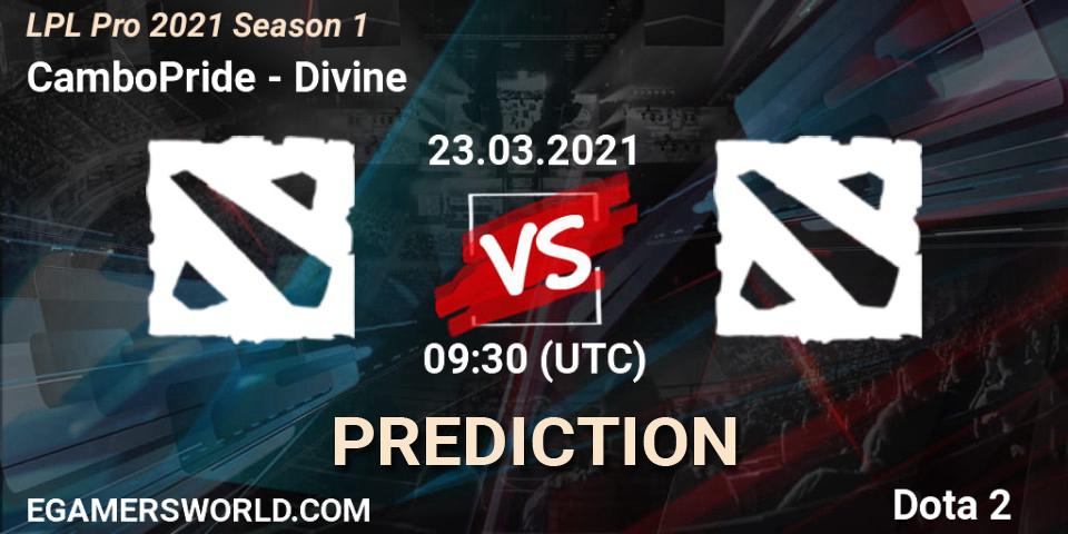 CamboPride - Divine: Maç tahminleri. 23.03.2021 at 09:31, Dota 2, LPL Pro 2021 Season 1