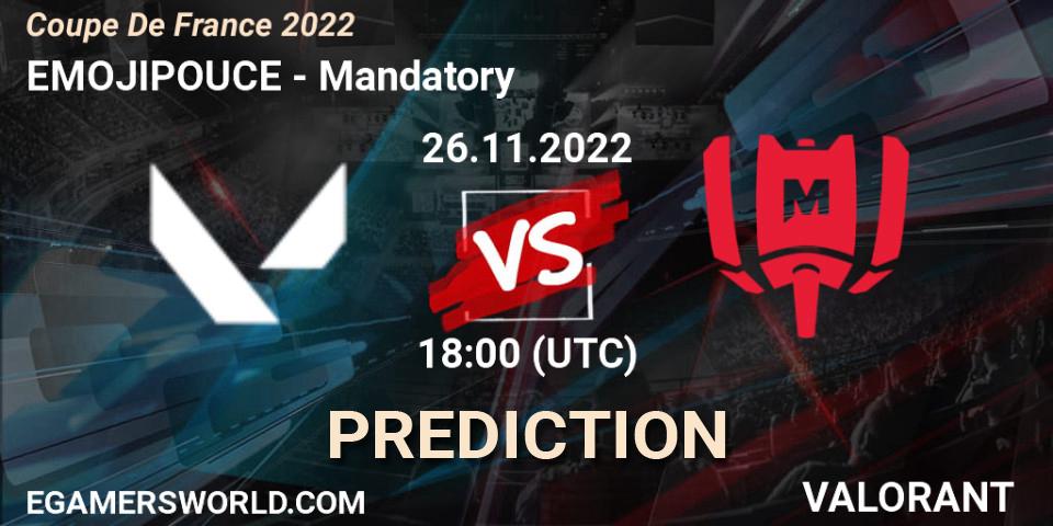EMOJIPOUCE - Mandatory: Maç tahminleri. 26.11.22, VALORANT, Coupe De France 2022