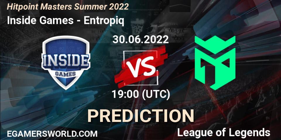 Inside Games - Entropiq: Maç tahminleri. 30.06.2022 at 19:30, LoL, Hitpoint Masters Summer 2022