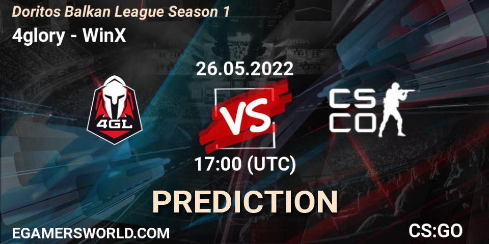 4glory - WinX: Maç tahminleri. 26.05.2022 at 17:00, Counter-Strike (CS2), Doritos Balkan League Season 1