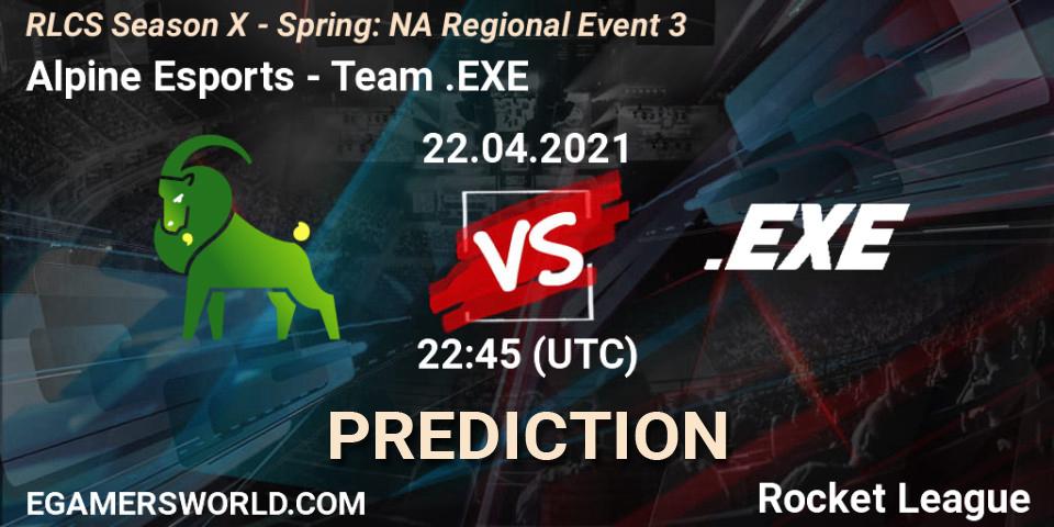 Alpine Esports - Team.EXE: Maç tahminleri. 22.04.2021 at 22:45, Rocket League, RLCS Season X - Spring: NA Regional Event 3