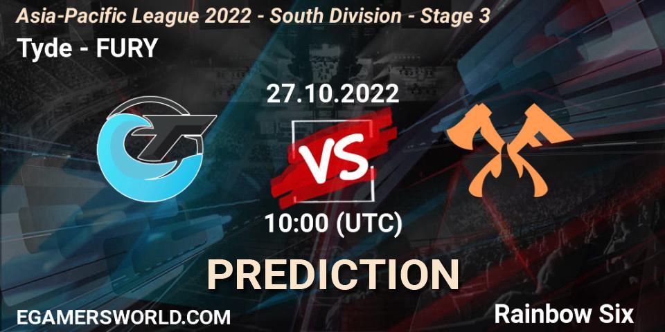 Tyde - FURY: Maç tahminleri. 27.10.2022 at 10:00, Rainbow Six, Asia-Pacific League 2022 - South Division - Stage 3