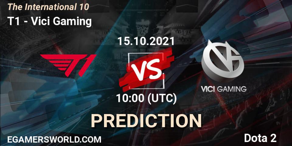 T1 - Vici Gaming: Maç tahminleri. 15.10.2021 at 09:46, Dota 2, The Internationa 2021