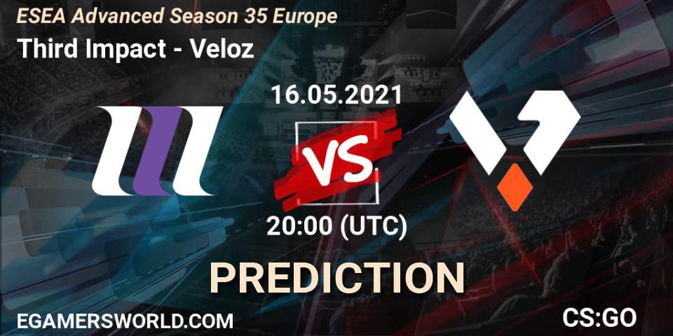 Third Impact - Veloz: Maç tahminleri. 16.05.2021 at 20:00, Counter-Strike (CS2), ESEA Advanced Season 35 Europe