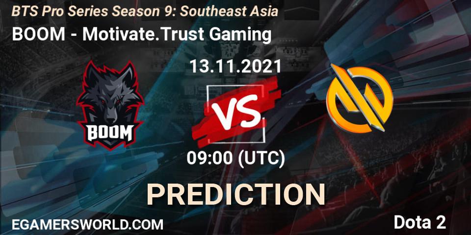 BOOM - Motivate.Trust Gaming: Maç tahminleri. 13.11.2021 at 09:00, Dota 2, BTS Pro Series Season 9: Southeast Asia