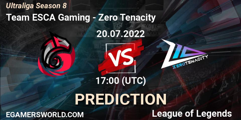 Team ESCA Gaming - Zero Tenacity: Maç tahminleri. 20.07.2022 at 17:00, LoL, Ultraliga Season 8