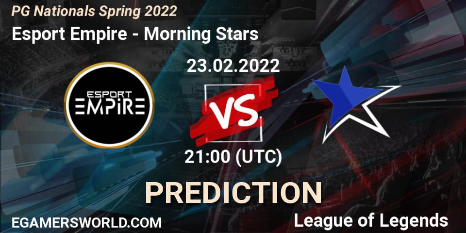 Esport Empire - Morning Stars: Maç tahminleri. 23.02.2022 at 21:00, LoL, PG Nationals Spring 2022