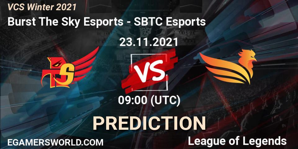 Burst The Sky Esports - SBTC Esports: Maç tahminleri. 23.11.2021 at 09:00, LoL, VCS Winter 2021
