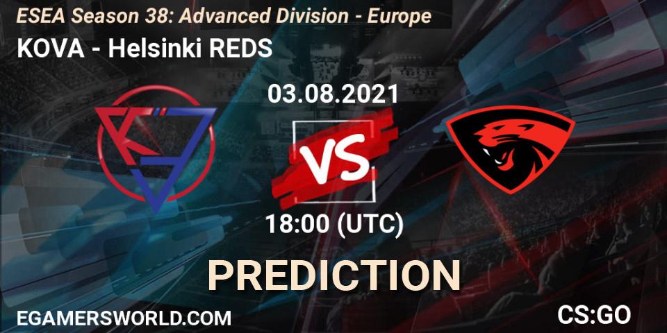 KOVA - Helsinki REDS: Maç tahminleri. 14.09.2021 at 16:00, Counter-Strike (CS2), ESEA Season 38: Advanced Division - Europe