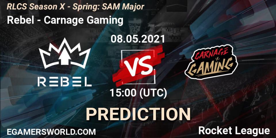 Rebel - Carnage Gaming: Maç tahminleri. 08.05.2021 at 15:00, Rocket League, RLCS Season X - Spring: SAM Major