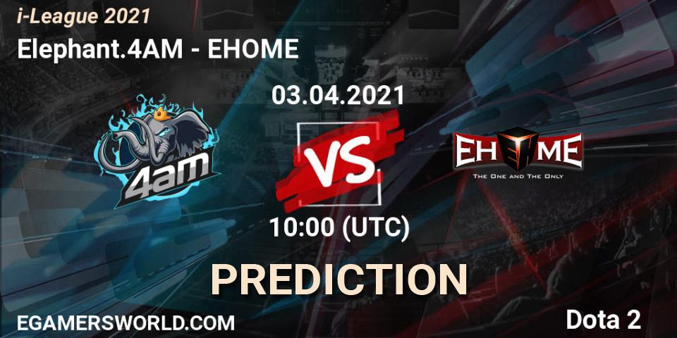Elephant.4AM - EHOME: Maç tahminleri. 03.04.2021 at 12:03, Dota 2, i-League 2021 Season 1
