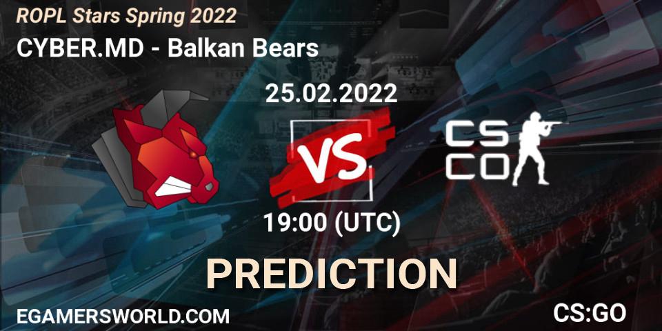 CYBER.MD - Balkan Bears: Maç tahminleri. 25.02.2022 at 19:00, Counter-Strike (CS2), ROPL Stars Spring 2022