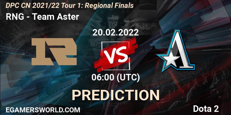 RNG - Team Aster: Maç tahminleri. 20.02.2022 at 06:02, Dota 2, DPC CN 2021/22 Tour 1: Regional Finals