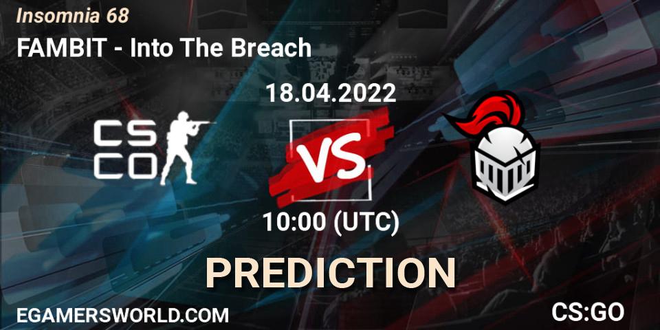 FAMBIT - Into The Breach: Maç tahminleri. 18.04.2022 at 10:00, Counter-Strike (CS2), Insomnia 68