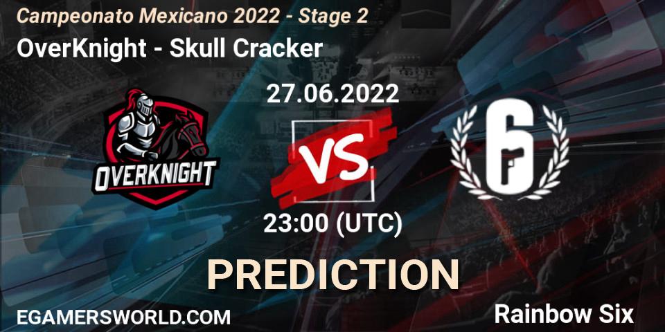 OverKnight - Skull Cracker: Maç tahminleri. 27.06.2022 at 22:00, Rainbow Six, Campeonato Mexicano 2022 - Stage 2