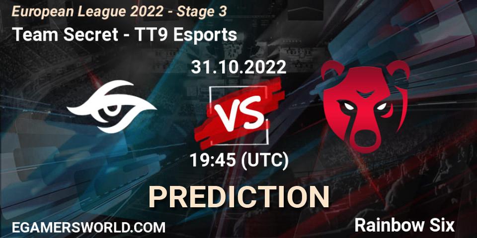 Team Secret - TT9 Esports: Maç tahminleri. 31.10.2022 at 17:00, Rainbow Six, European League 2022 - Stage 3