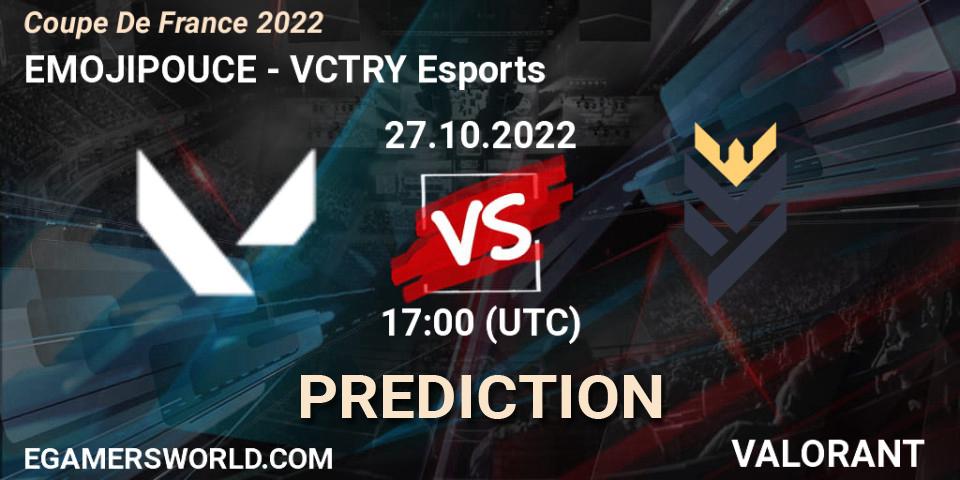 EMOJIPOUCE - VCTRY Esports: Maç tahminleri. 27.10.2022 at 17:00, VALORANT, Coupe De France 2022