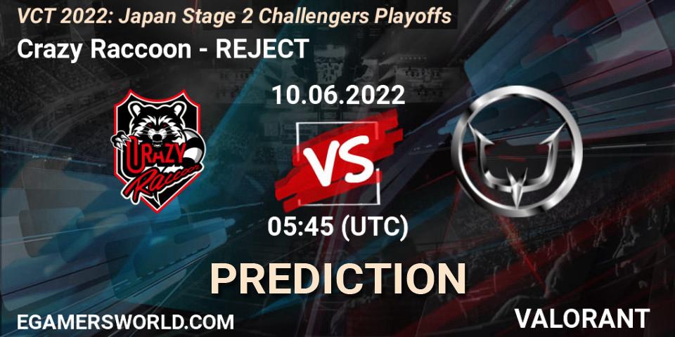 Crazy Raccoon - REJECT: Maç tahminleri. 10.06.2022 at 05:45, VALORANT, VCT 2022: Japan Stage 2 Challengers Playoffs