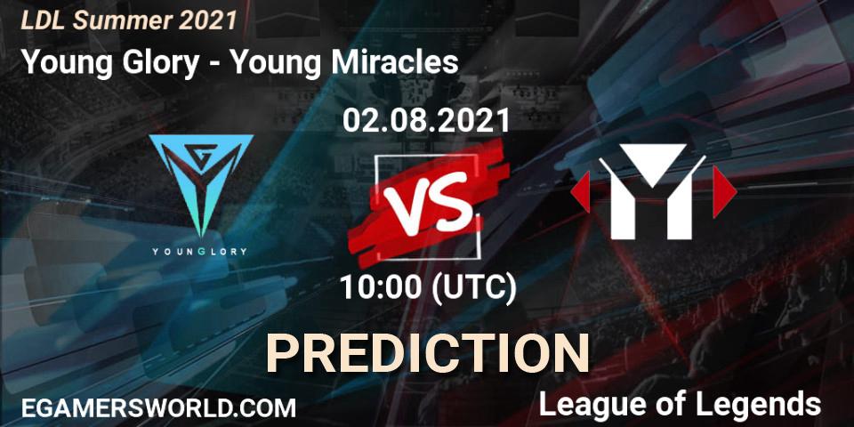 Young Glory - Young Miracles: Maç tahminleri. 02.08.2021 at 10:15, LoL, LDL Summer 2021