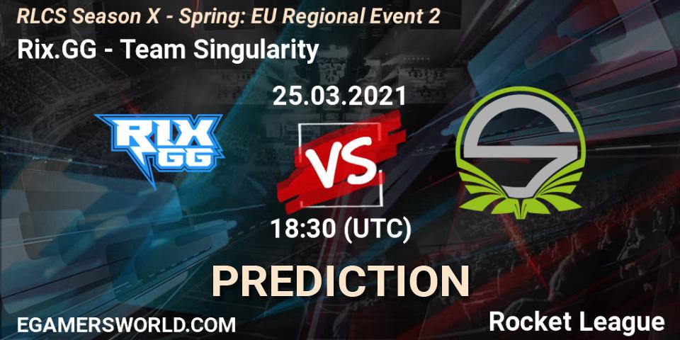 Rix.GG - Team Singularity: Maç tahminleri. 25.03.21, Rocket League, RLCS Season X - Spring: EU Regional Event 2