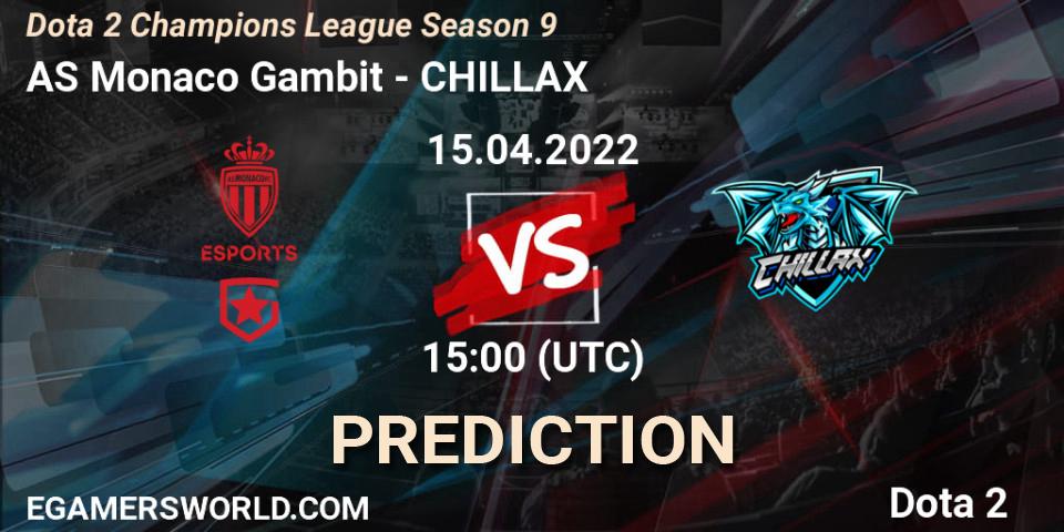 AS Monaco Gambit - CHILLAX: Maç tahminleri. 15.04.22, Dota 2, Dota 2 Champions League Season 9