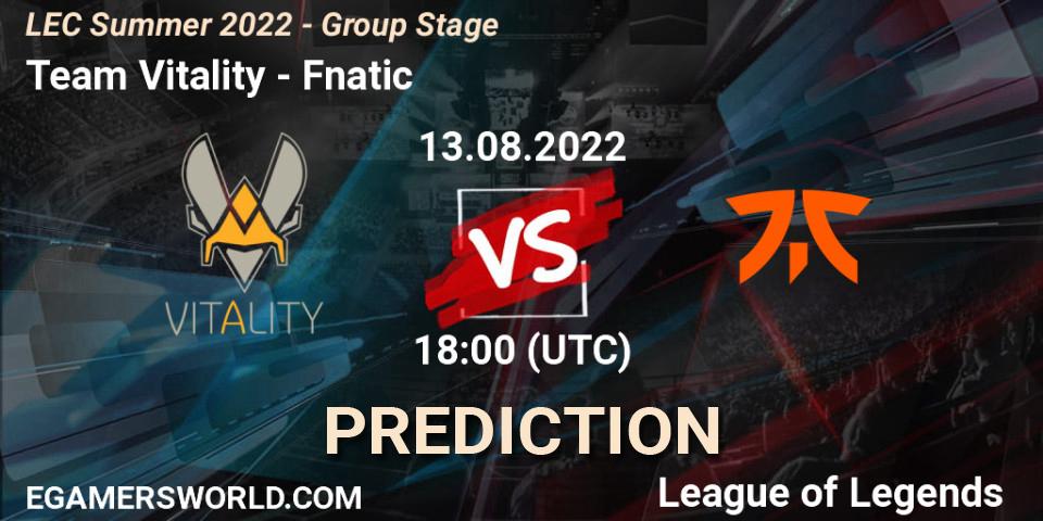 Team Vitality - Fnatic: Maç tahminleri. 13.08.2022 at 18:15, LoL, LEC Summer 2022 - Group Stage