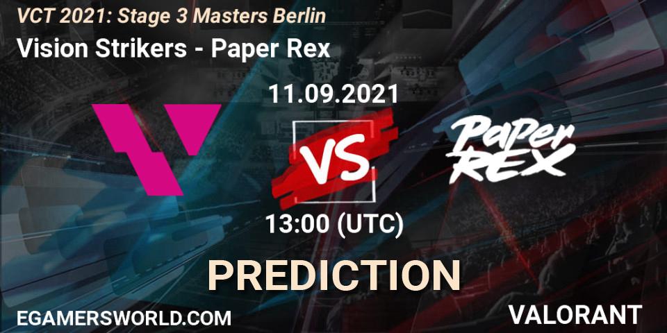 Vision Strikers - Paper Rex: Maç tahminleri. 11.09.2021 at 13:00, VALORANT, VCT 2021: Stage 3 Masters Berlin
