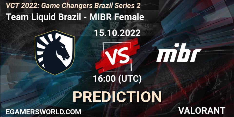 Team Liquid Brazil - MIBR Female: Maç tahminleri. 15.10.2022 at 16:15, VALORANT, VCT 2022: Game Changers Brazil Series 2