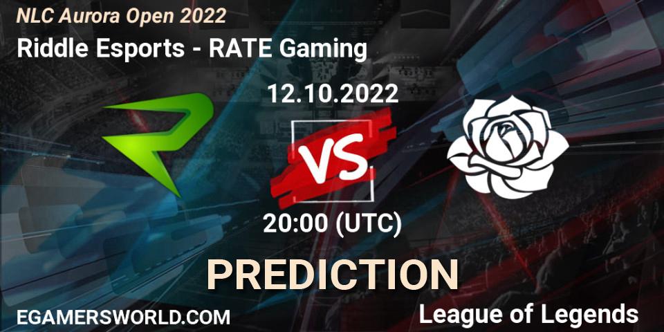 Riddle Esports - RATE Gaming: Maç tahminleri. 12.10.2022 at 19:00, LoL, NLC Aurora Open 2022