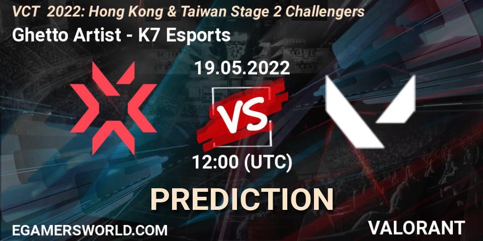 Ghetto Artist - K7 Esports: Maç tahminleri. 19.05.2022 at 13:25, VALORANT, VCT 2022: Hong Kong & Taiwan Stage 2 Challengers