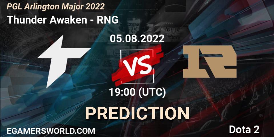 Thunder Awaken - RNG: Maç tahminleri. 05.08.2022 at 20:07, Dota 2, PGL Arlington Major 2022 - Group Stage