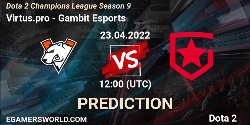Virtus.pro - Gambit Esports: Maç tahminleri. 23.04.2022 at 12:00, Dota 2, Dota 2 Champions League Season 9