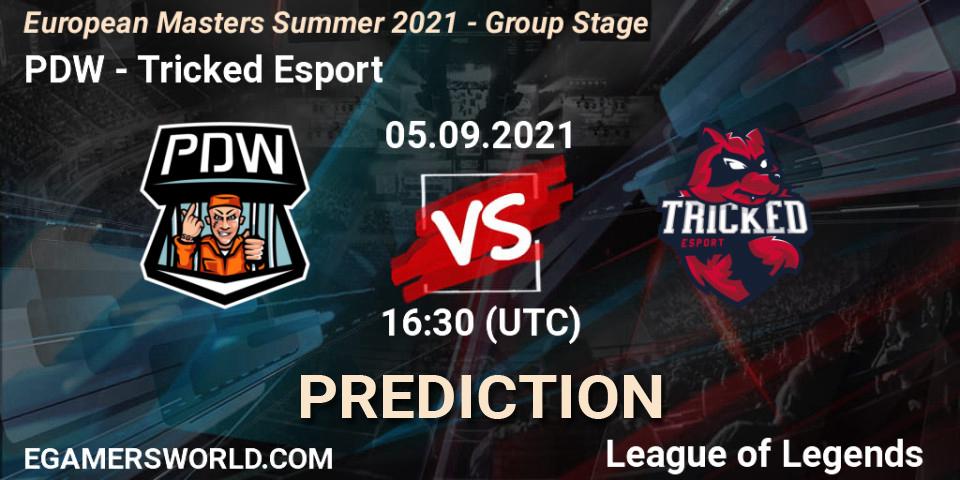 PDW - Tricked Esport: Maç tahminleri. 05.09.2021 at 16:30, LoL, European Masters Summer 2021 - Group Stage