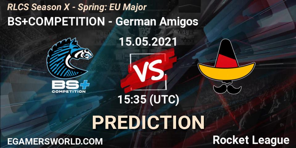 BS+COMPETITION - German Amigos: Maç tahminleri. 15.05.2021 at 15:35, Rocket League, RLCS Season X - Spring: EU Major