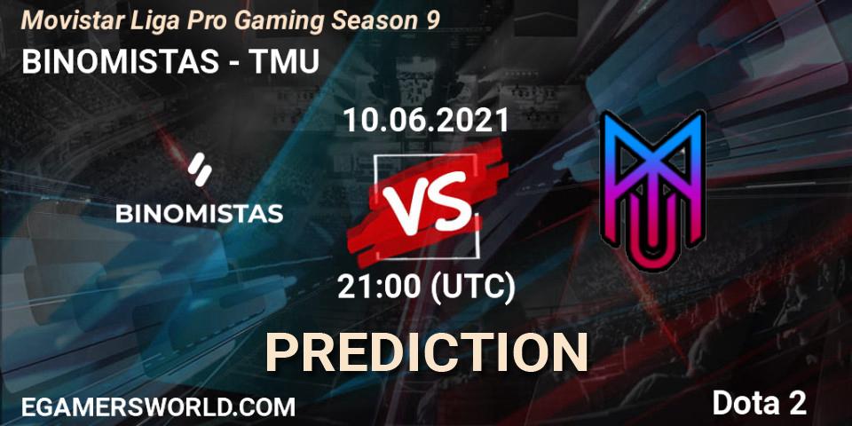 BINOMISTAS - TMU: Maç tahminleri. 10.06.2021 at 21:08, Dota 2, Movistar Liga Pro Gaming Season 9