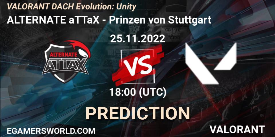 ALTERNATE aTTaX - Prinzen von Stuttgart: Maç tahminleri. 25.11.2022 at 18:00, VALORANT, VALORANT DACH Evolution: Unity