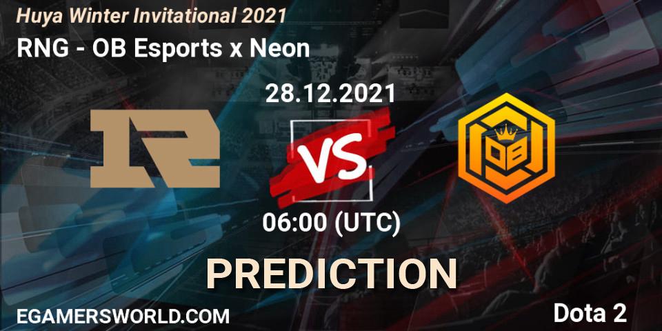 RNG - OB Esports x Neon: Maç tahminleri. 28.12.2021 at 06:04, Dota 2, Huya Winter Invitational 2021
