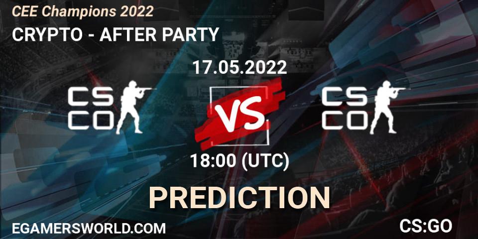 CRYPTO - AFTER PARTY: Maç tahminleri. 17.05.2022 at 18:00, Counter-Strike (CS2), CEE Champions 2022