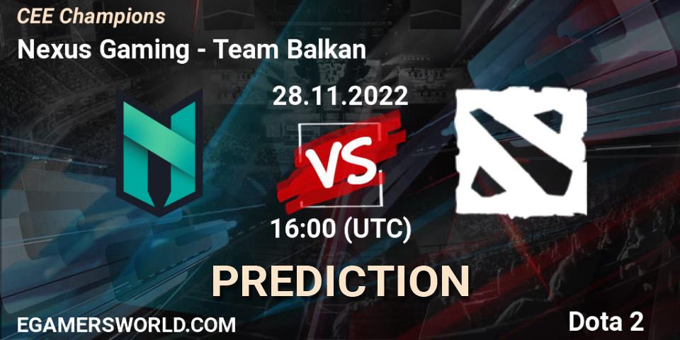 Nexus Gaming - Team Balkan: Maç tahminleri. 28.11.22, Dota 2, CEE Champions