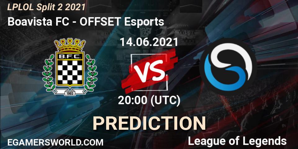 Boavista FC - OFFSET Esports: Maç tahminleri. 14.06.2021 at 20:00, LoL, LPLOL Split 2 2021