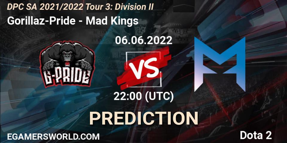 Gorillaz-Pride - Mad Kings: Maç tahminleri. 06.06.2022 at 22:01, Dota 2, DPC SA 2021/2022 Tour 3: Division II