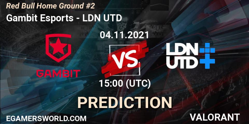 Gambit Esports - LDN UTD: Maç tahminleri. 04.11.2021 at 15:00, VALORANT, Red Bull Home Ground #2