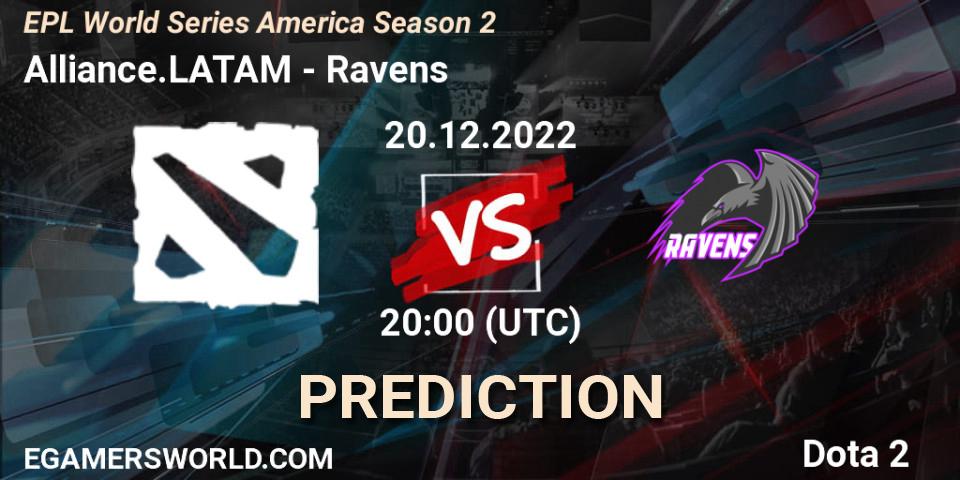 Alliance.LATAM - Ravens: Maç tahminleri. 21.12.2022 at 20:13, Dota 2, EPL World Series America Season 2