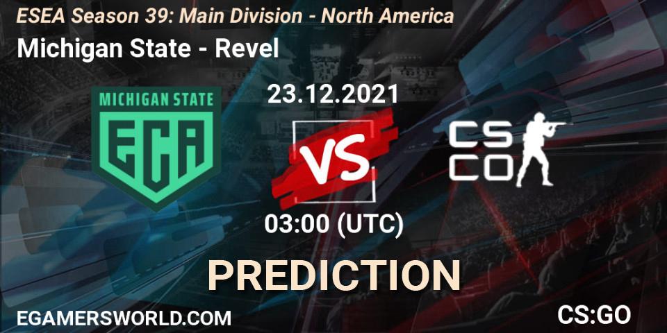 Michigan State - Revel: Maç tahminleri. 29.12.2021 at 03:00, Counter-Strike (CS2), ESEA Season 39: Main Division - North America