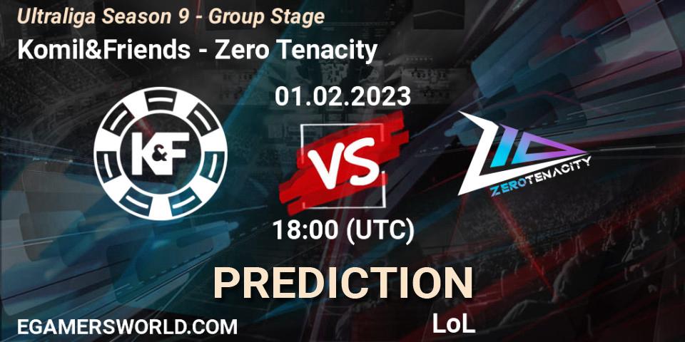 Komil&Friends - Zero Tenacity: Maç tahminleri. 01.02.23, LoL, Ultraliga Season 9 - Group Stage