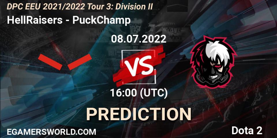 HellRaisers - PuckChamp: Maç tahminleri. 08.07.2022 at 16:25, Dota 2, DPC EEU 2021/2022 Tour 3: Division II