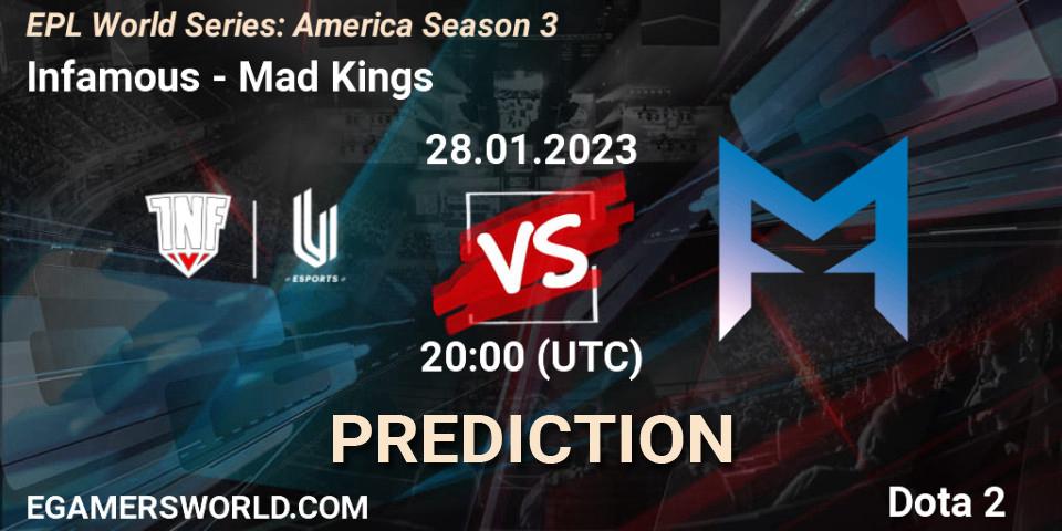 Infamous - Mad Kings: Maç tahminleri. 28.01.23, Dota 2, EPL World Series: America Season 3